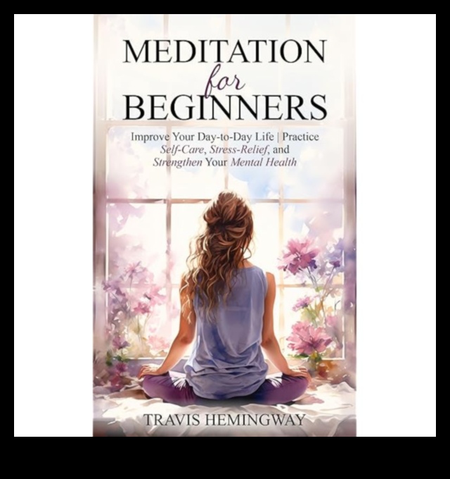 التأمل دليل للتنشيط الروحي 4 تنشيط روحك: التنقل في التغييرات الإيجابية من خلال التأمل